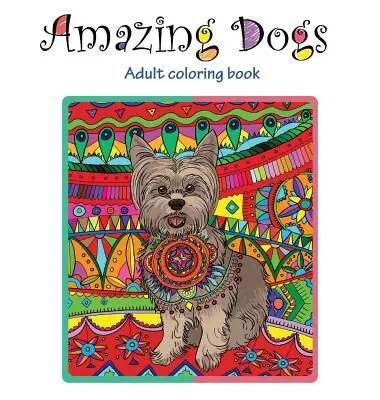Amazing Dogs: Adult Coloring Book Amazing-Dogs-Coloring-Book-for-Adults